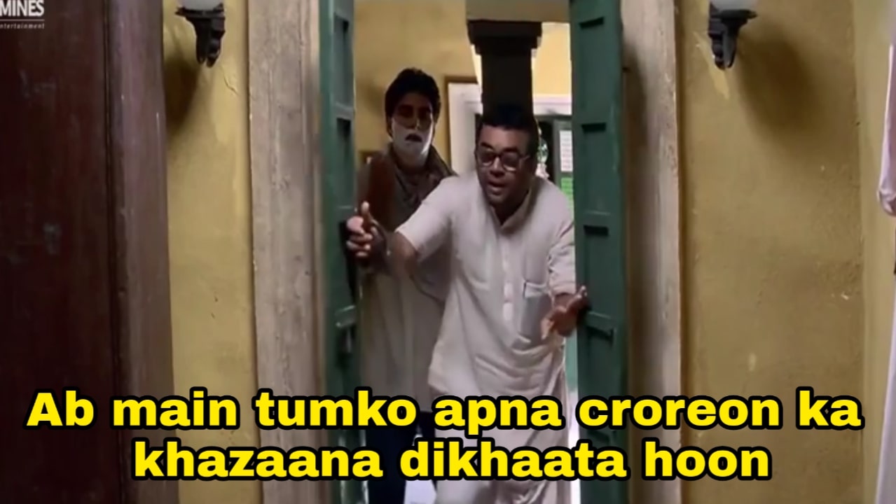 Ab Main Tumko Apna Croreon Ka Khazaana Dikhaata Hoon meme template blank