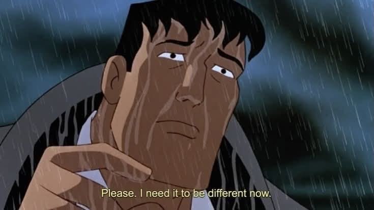 Bruce Wayne "Please. I Need It To Be Different Now." meme template blank - image format