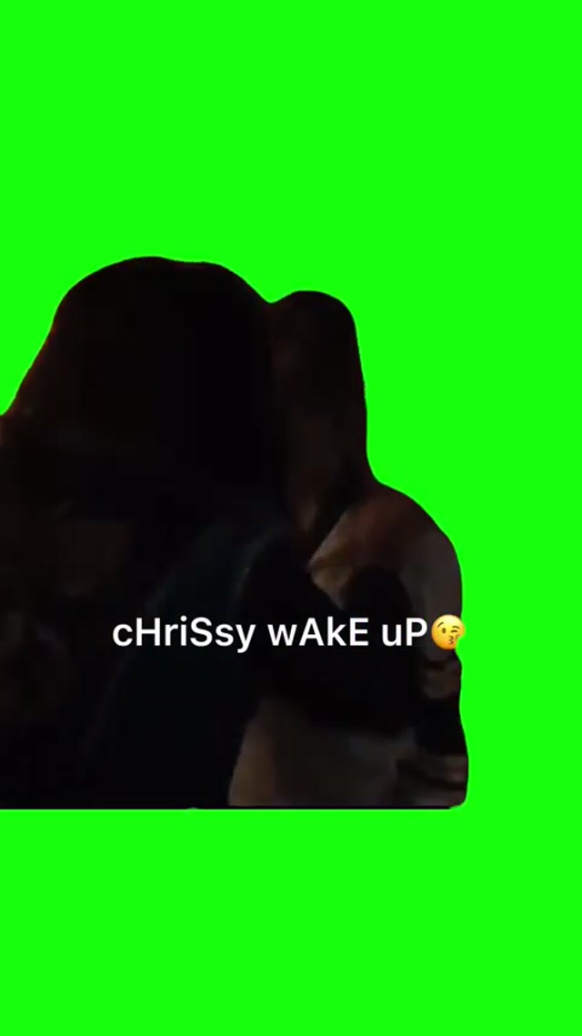 Chrissy wake up!!! meme template blank