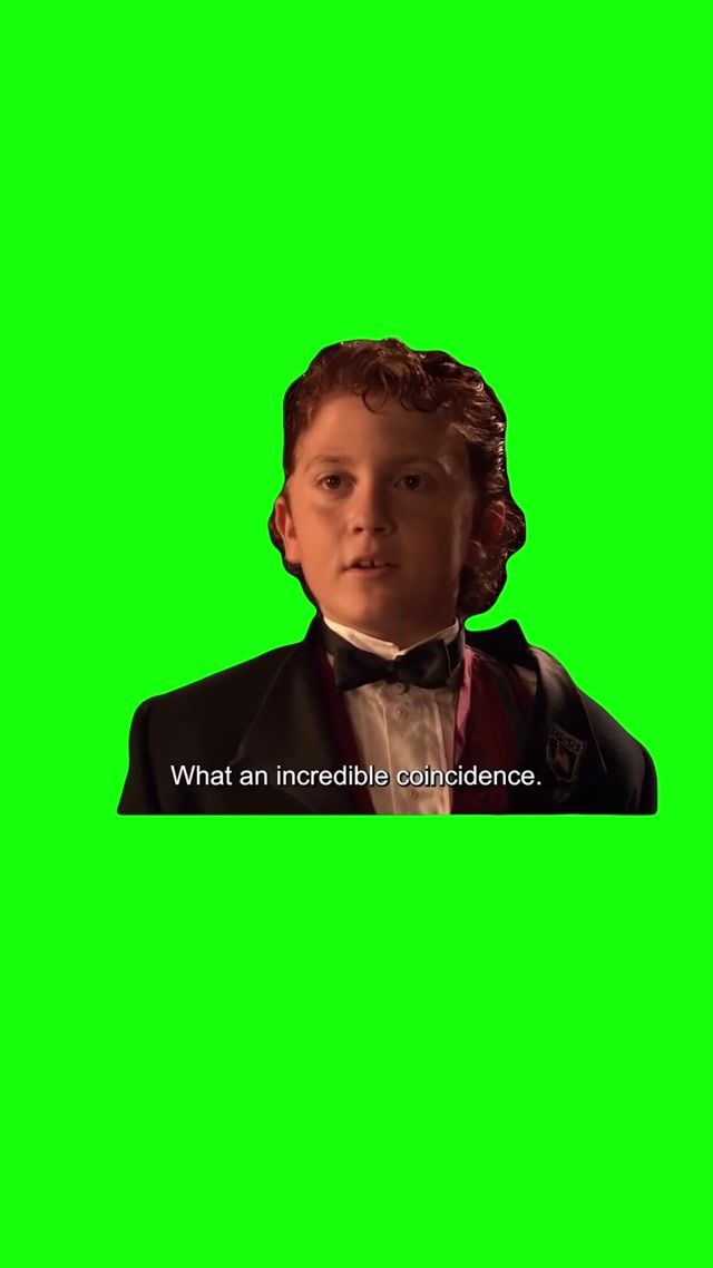 What an Incredible Coincidence meme template blank