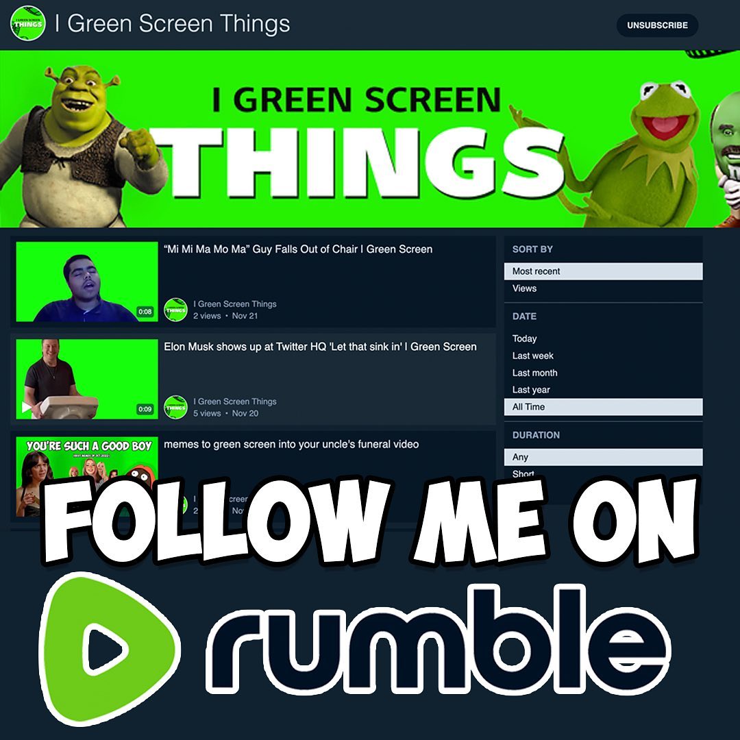 Howdy everyone! I'm now on Rumble! https://rumble.com/c/c-2144310 I sometimes meme template blank - Green Screen format