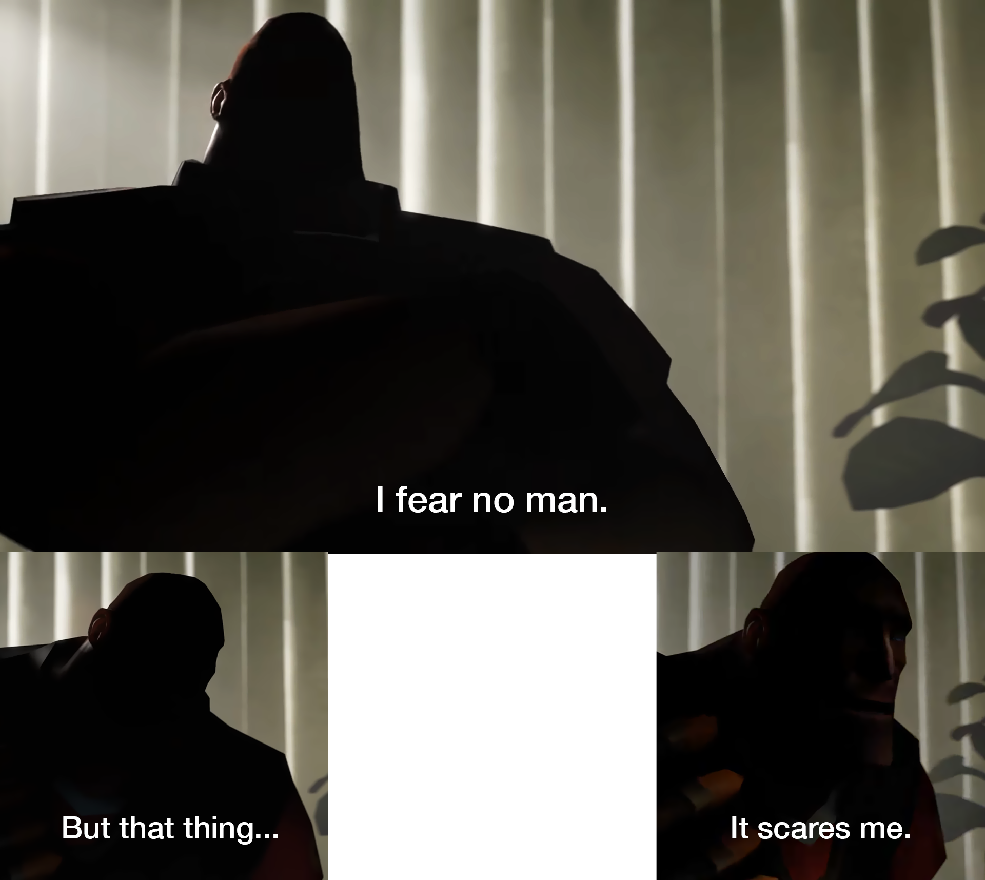 I Fear No Man but meme template blank - image format
