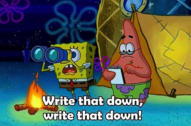 Write That Down! meme template blank