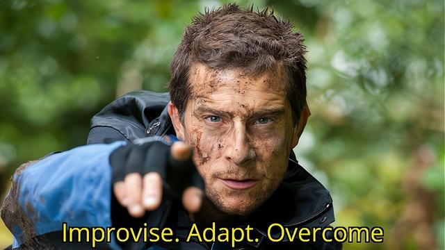 Improvise. Adapt. Overcome meme template blank