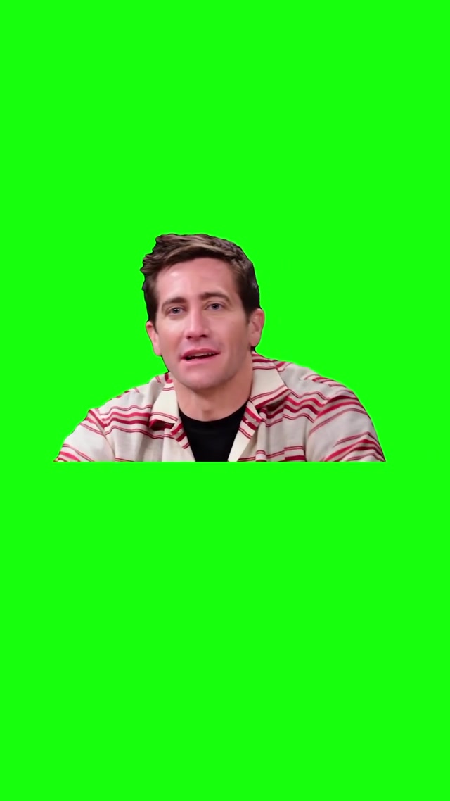 Jake Gyllenhaal “I Have Literally Nothing Going On. I Have No Friends. meme template blank
