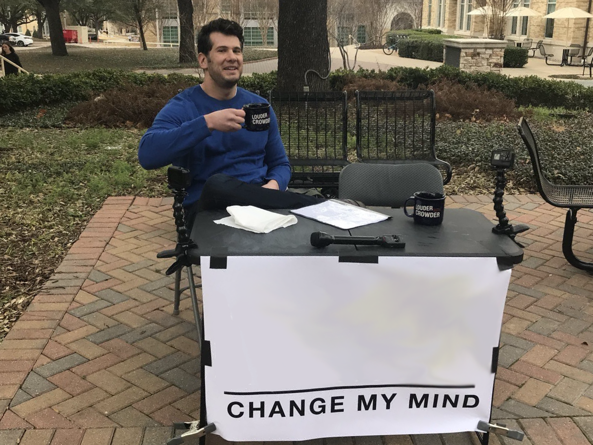 Steven Crowder's Change My Mind meme template blank - image format