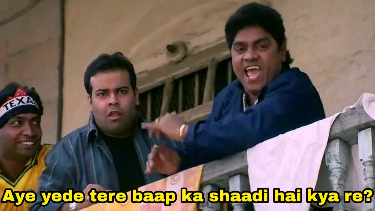 Tere Baap Ka Shaadi Hai Kya Re? meme template blank