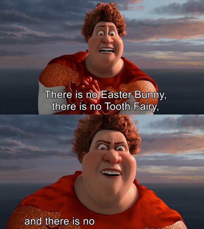 There Is No Easter Bunny meme template blank