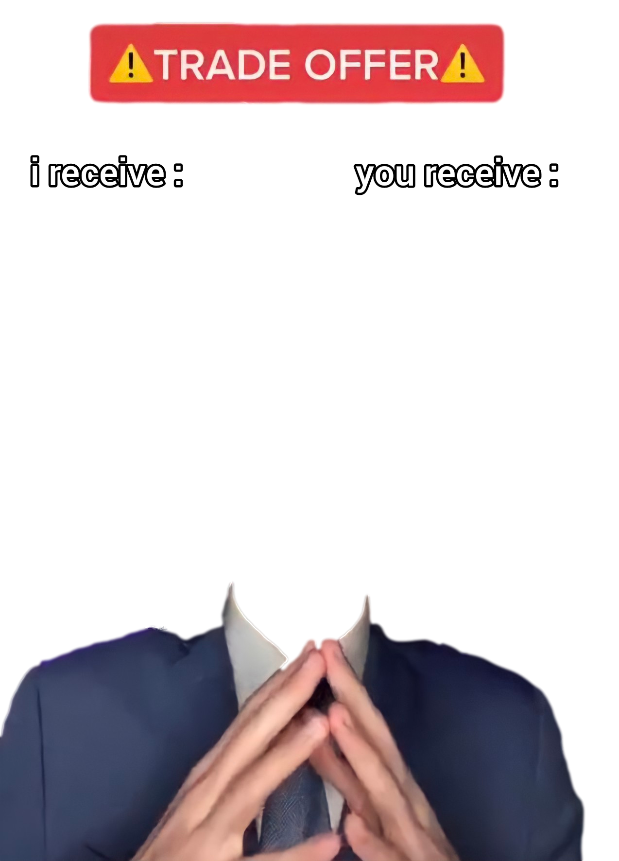 Trade Offer meme template blank - image format
