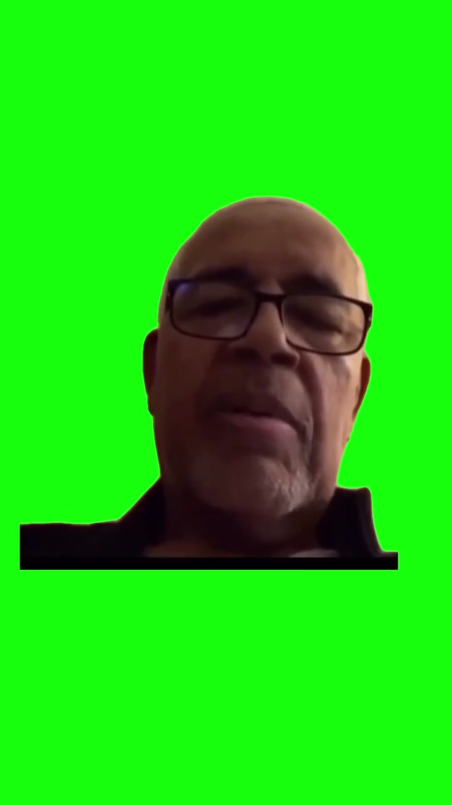 “What’s All That Movement Back There” Green Screen meme template blank